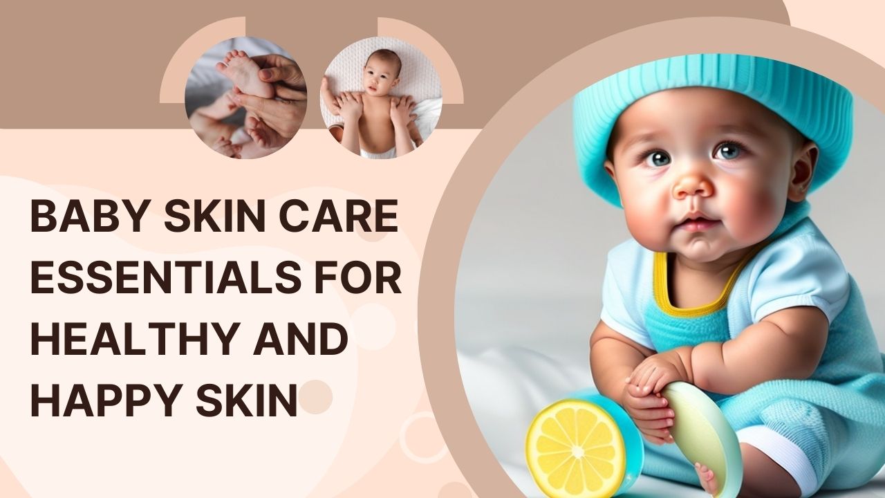 Baby skin discount care essentials