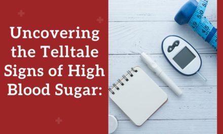 Uncovering the Telltale Signs of High Blood Sugar: