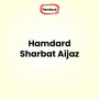 Hamdard Sharbat Aijaz